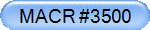 MACR #3500