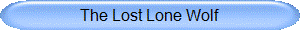 The Lost Lone Wolf